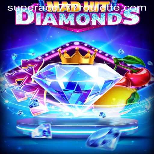 MadHitDiamonds: A Dazzling Adventure with Superace777